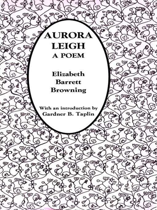 Title details for Aurora Leigh by Elizabeth Browning - Available